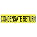 Pipe Marker - Pressure-Sensitive - Condensate Return, Pack Of 25, Yellow, For Pipe Over 2-1/4