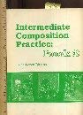 Hardcover Intermediate Composition Practice: A Text for Students of English as a Second Language Book