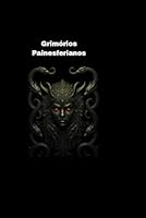 Grimório Painesferiano (Grimórios e textos perdidos Painesferianos.) B0G2H5G9K9 Book Cover