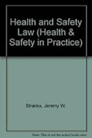 Health and Safety Law 0273607332 Book Cover