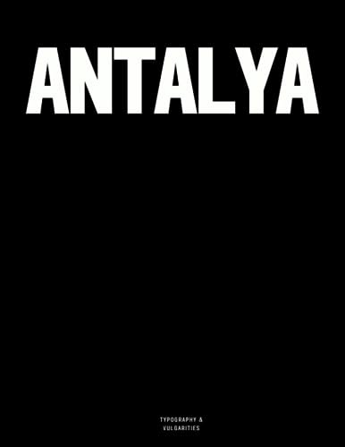 Preisvergleich Produktbild Antalya: The Coffee Table Book