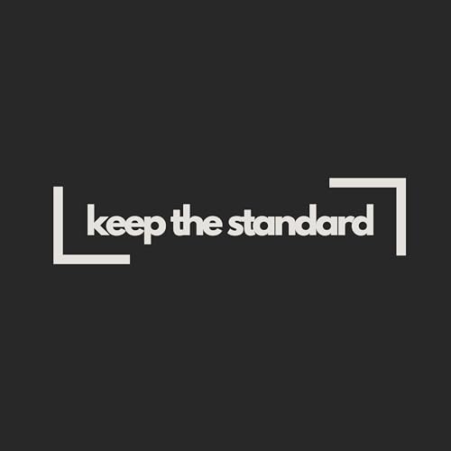 Keep The Standard Titelbild