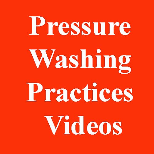 Pressure Washing Best Practices Videos