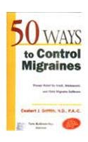 50 Ways To Control Migraines 0070607990 Book Cover