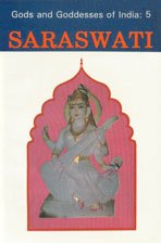 Paperback Saraswati: Gods and Goddesses of India Book