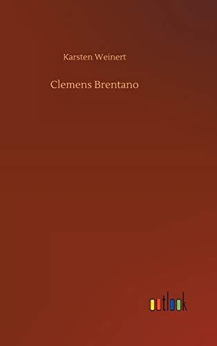 Clemens Brentano (German Edition)