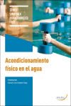 Acondicionamiento físico en el agua (SIN COLECCION)