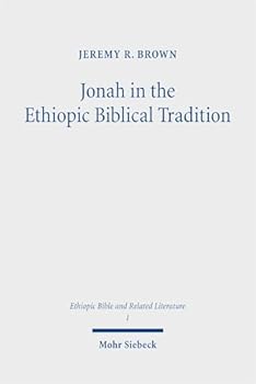 Hardcover Jonah in the Ethiopic Biblical Tradition Book