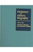 American Mystery And Detective Writers (Dictionary of Literary Biography) 0787668435 Book Cover