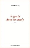  Le grain dans la meule