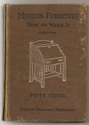 Hardcover Mission Furniture: How to Make It, Part Two Book