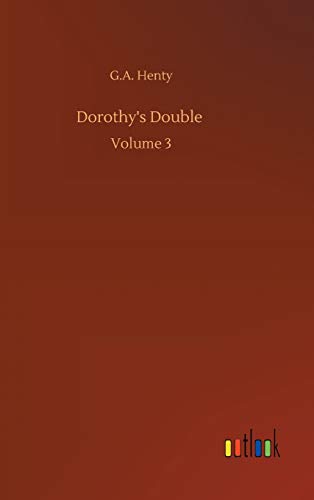 Dorothy's Double: Volume 3