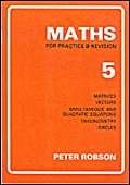 Maths for Practice and Revision: Bk. 5
