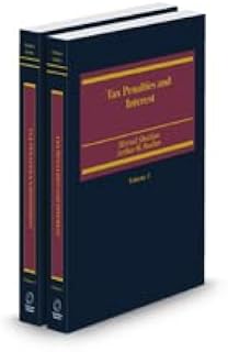 Tax Penalties and Interest, 2025 ed.