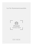 Ice für Kammerensemble