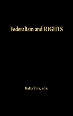 Federalism and Rights book cover