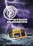 Storm Runners 0545332109 Book Cover