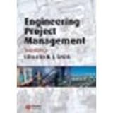 Engineering Project Management by Smith BSc MSc CEng FICE MAPM, Nigel J. [Wiley-Blackwell, 2007] (Paperback) 3rd Edition [Paperback]