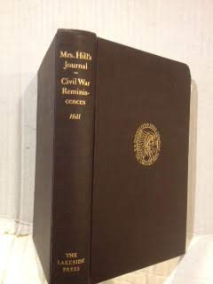 Hardcover MRS. HILL'S JOURNAL CIVIL WAR REMINSCENCES Book