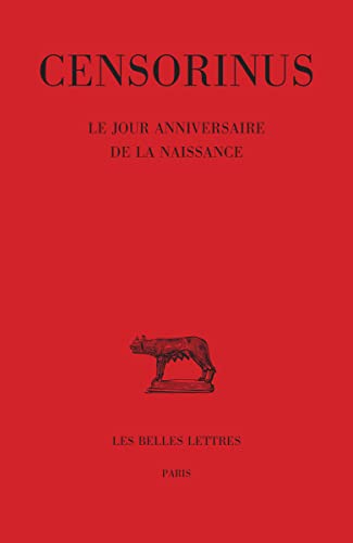 Censorinus, Jour Anniversaire de la Naissance [French] 2251014837 Book Cover