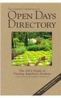 The Garden Conservancy's Open Days Directory: The 2011 Guide to Visiting America's Gardens 1893424243 Book Cover