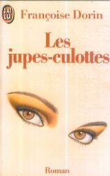 Jupes culottes **** (Les) dorin francoise