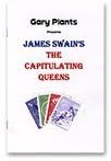 Capitulating Queens by James Swain and Gary Plants