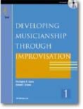Christopher D. Azzara,Richard F. Grunow-Developing Musicianship through