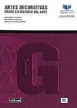Artes Decorativas: Grado en Historia del Arte (Textos Guía)