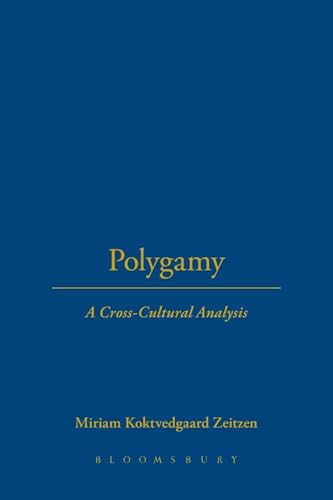 Polygamy: A Cross-Cultural Analysis