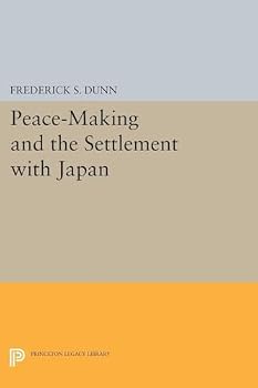Paperback Peace-Making and the Settlement with Japan Book