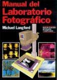 Manual Del Laboratorio Fotografico 8472142264 Book Cover