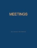  Meetings Notebook with Action Items Blue 8.5x11: A Large Notebook with Blank Paper for Business Meetings