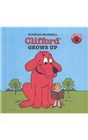 Clifford Grows Up (Clifford the Big Red Dog (Pb)): Bridwell, Norman ...