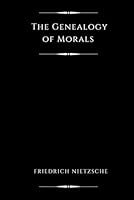The Genealogy of Morals (Illustrated) B0D4D34CM3 Book Cover