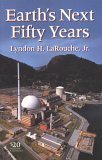 Earth's Next Fifty Years B000BR4JTU Book Cover