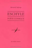 Eschyle, Poete Cosmique 2251324097 Book Cover