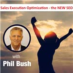 Sales Execution Optimization &ndash; the NEW SEO Podcast Por Phil Bush arte de portada