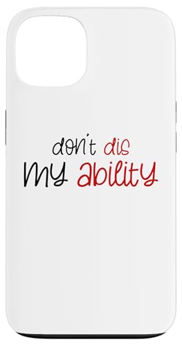 Don't dis my ability mindset ���`�x�[�V���� �L�b�Y �X�}�z�P�[�X iPhone 13 �p