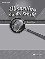 Observing God's World 6 TEST KEY B008G40PKW Book Cover