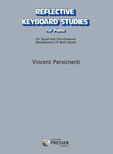 Persichetti: Reflective Keyboard Studies (for E... 1598069039 Book Cover