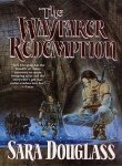 The Wayfarer Redemption (The Axis Trilogy, Bk 1): Douglass, Sara ...
