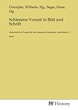 grempler stendal  Schlesiens Vorzeit in Bild und Schrift: Zeitschrift des Vereins für das Museum Schlesischer Alterthümer, 7. Band