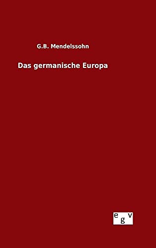 Das germanische Europa (German Edition)