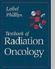 Textbook of Radiation Oncology, 1e
