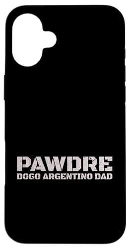 PAWDRE Dogo Argentino Dad Dog Owner �X�}�z�P�[�X iPhone 16 Plus �p