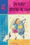 UN ROBOT DENTRO DE CASA 842726044X Book Cover
