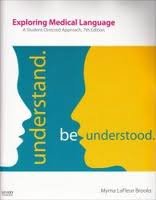 Exploring Medical Language 7th (seventh) edition Text Only