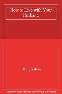 Paperback How to live with your Husband Book
