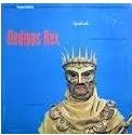 SOPHOCLES’ OEDIPUS REX; The William Butler Yeates Translation; Directed By Tyrone Guthrie; Starring Douglas Campbell and The Stratford Ontario Shakespearean Festival Players; Caedmon Records, TC-2012; in 1957.